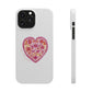 love like Jesus Slim Phone Cases