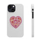 love like Jesus Slim Phone Cases