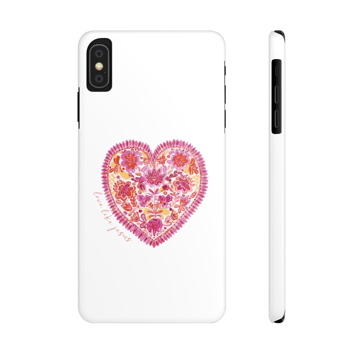 love like Jesus Slim Phone Cases