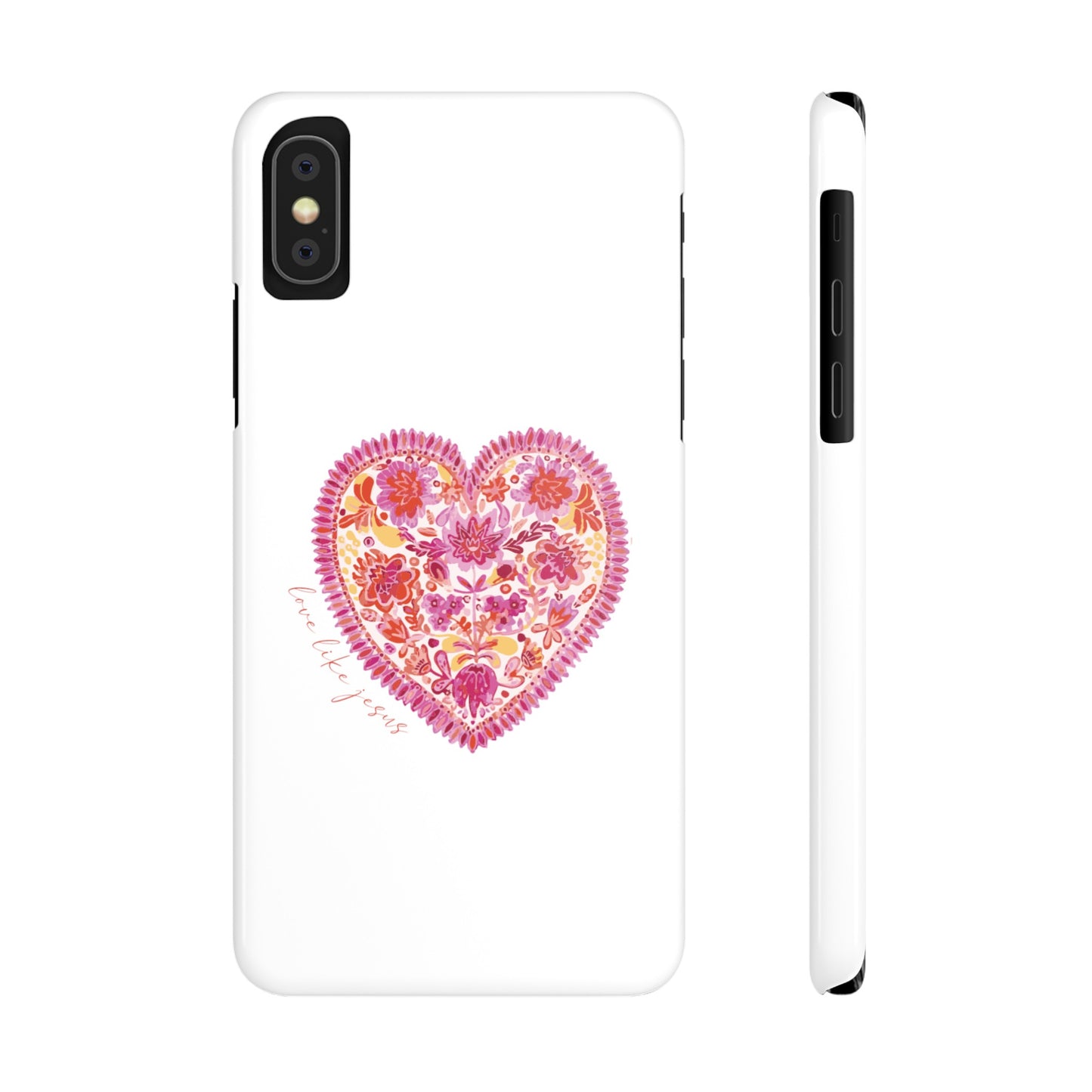 love like Jesus Slim Phone Cases