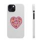 love like Jesus Slim Phone Cases