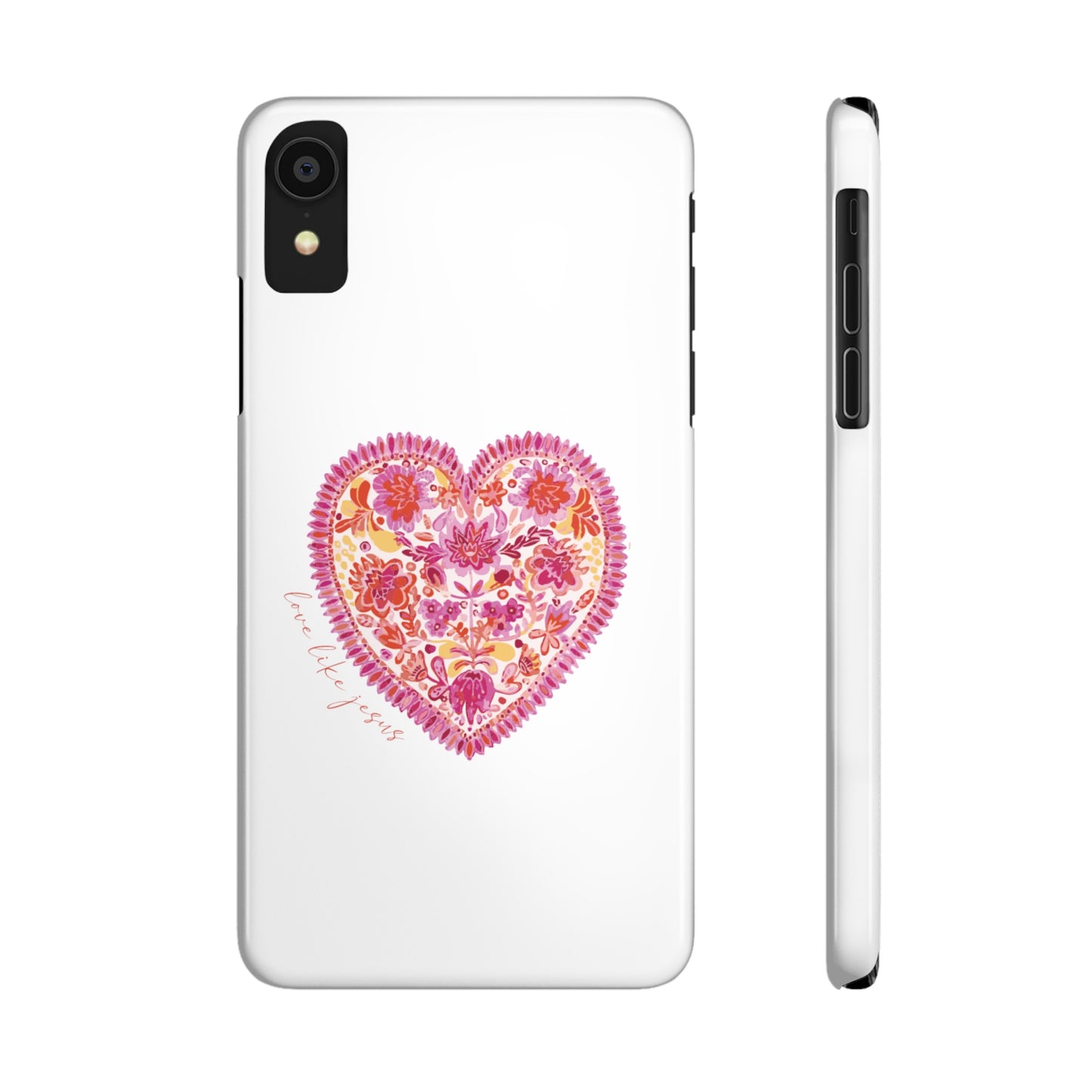 love like Jesus Slim Phone Cases