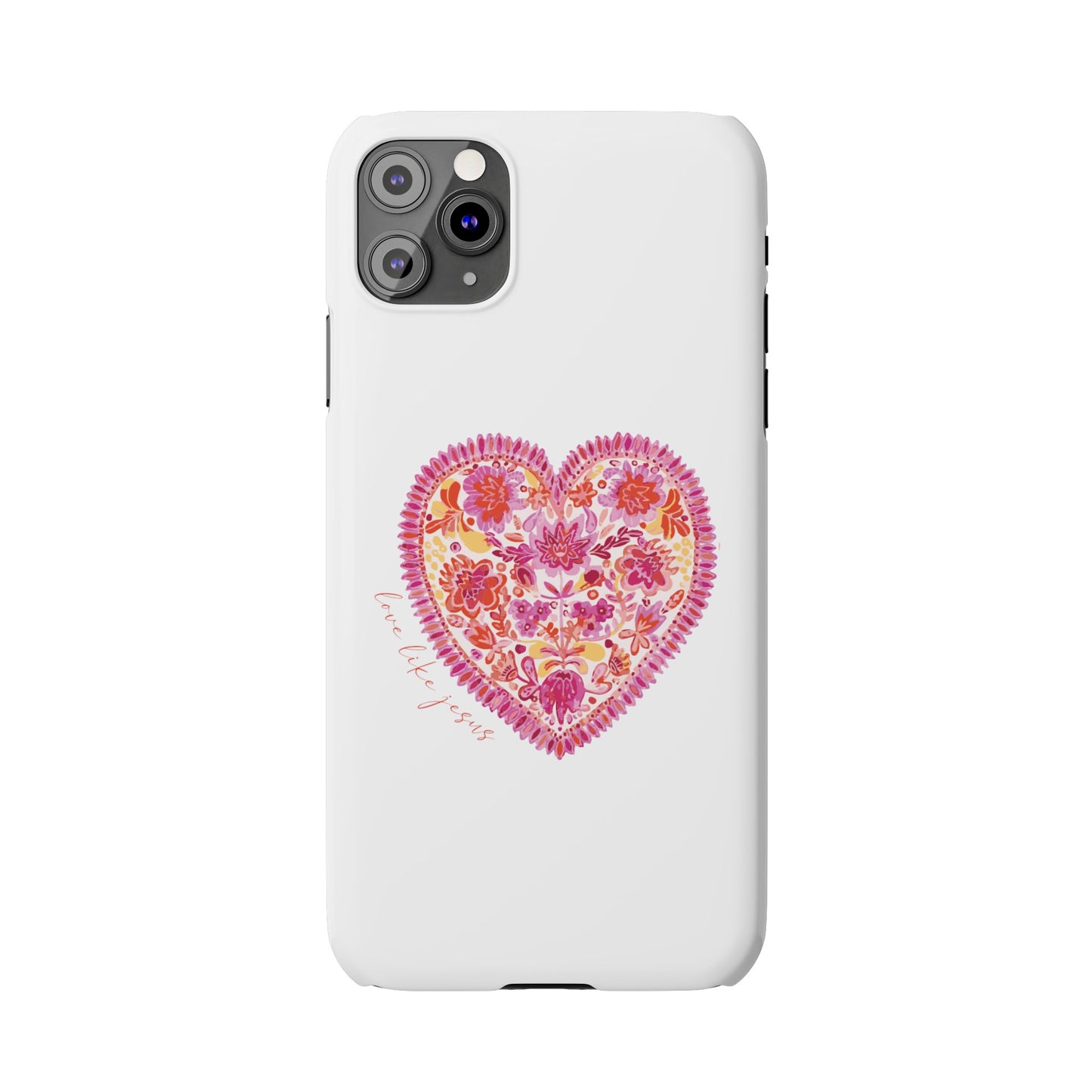 love like Jesus Slim Phone Cases